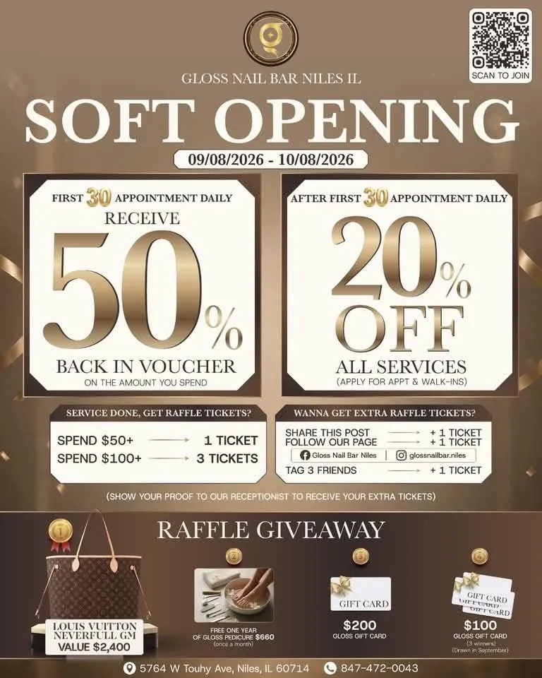 Gloss Nail Bar Niles soft opening, September 8 to October 8, 2026 — the first 30 appointments daily receive 50% back in voucher, then 20% off all services, plus a raffle for a Louis Vuitton Neverfull, a free year of pedicures and gift cards.
